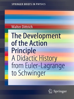 cover image of The Development of the Action Principle